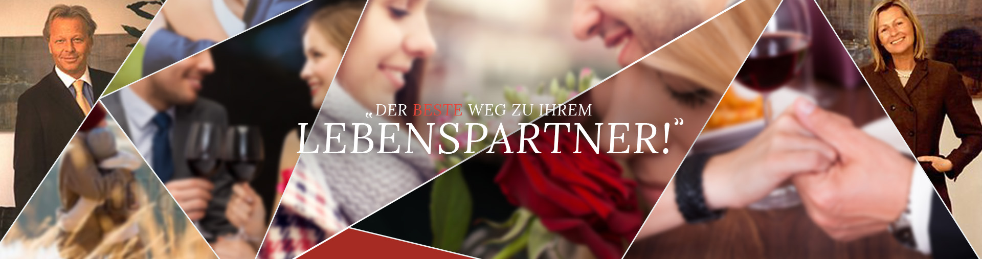 Der beste Weg zu ihrem Lebenspartner!